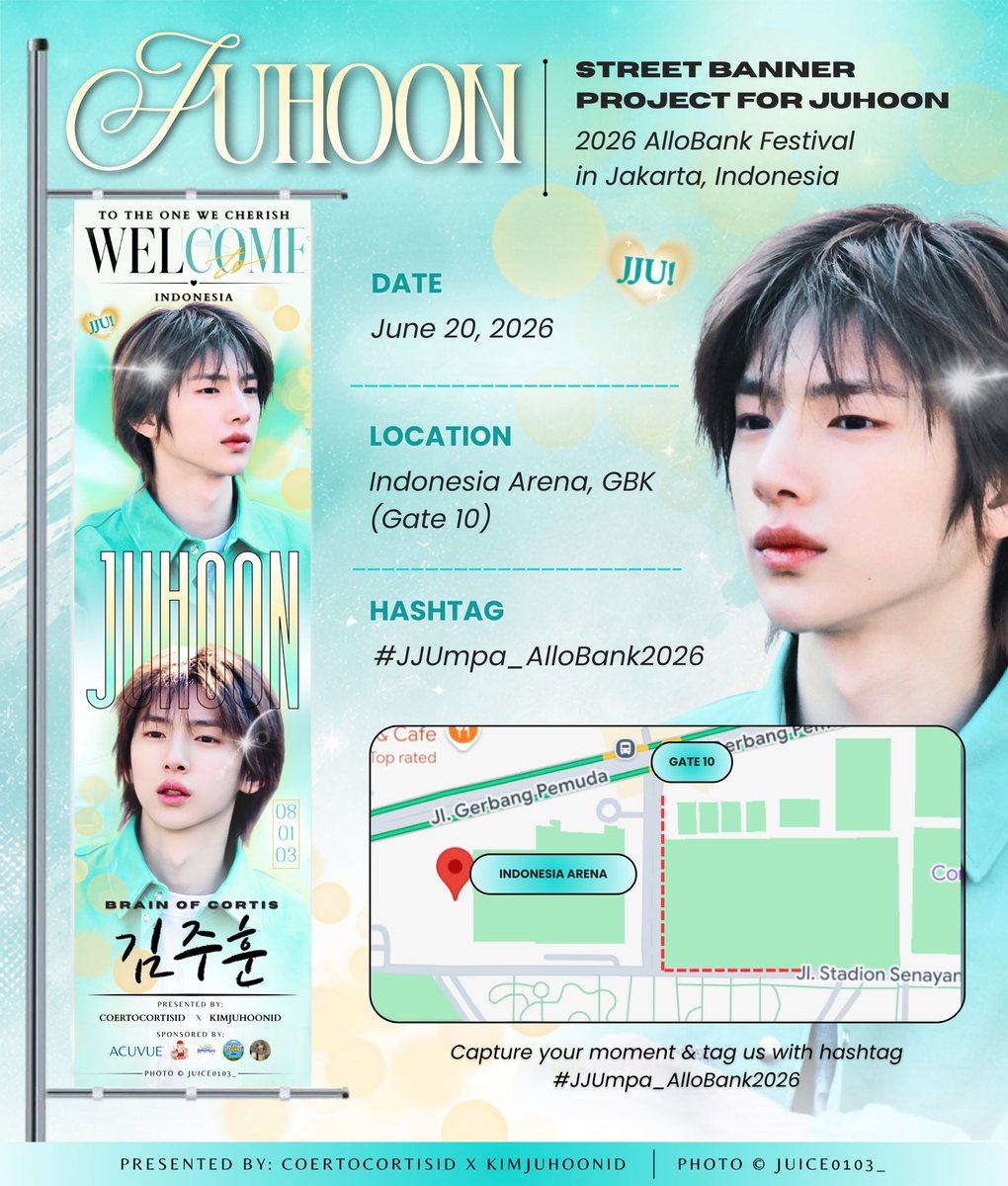 KIMJUHOONID's tweet photo. '*•.¸♡ 𝐉𝐉𝐔𝐦𝐩𝐚: 𝐀𝐥𝐥𝐨𝐁𝐚𝐧𝐤 𝐅𝐞𝐬𝐭𝐢𝐯𝐚𝐥 𝟐𝟎𝟐𝟔 | 𝐏𝐚𝐫𝐭𝟏

JUHOON Street Banner Project for #AlloBankFestival2026 

🗓️ June 20, 2026
📍 Indonesia Arena, GBK (Gate 10)

Special thanks to @juice0103_ for letting us use your photos!

⫘⫘⫘⫘⫘⫘⫘⫘⫘⫘⫘⫘

Managed by @coertocortisID & @KIMJUHOONID

#JJUmpa_AlloBank2026
#JUHOON #주훈 #CORTIS