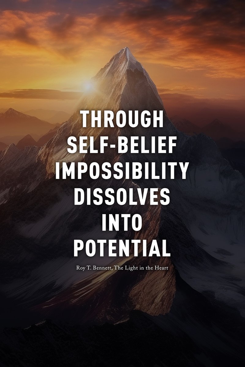 InspiringThinkn's tweet photo. Through self-belief, impossibility dissolves into potential.
Roy T. Bennett, The Light in the Heart https://t.co/rmvMTNdLyu