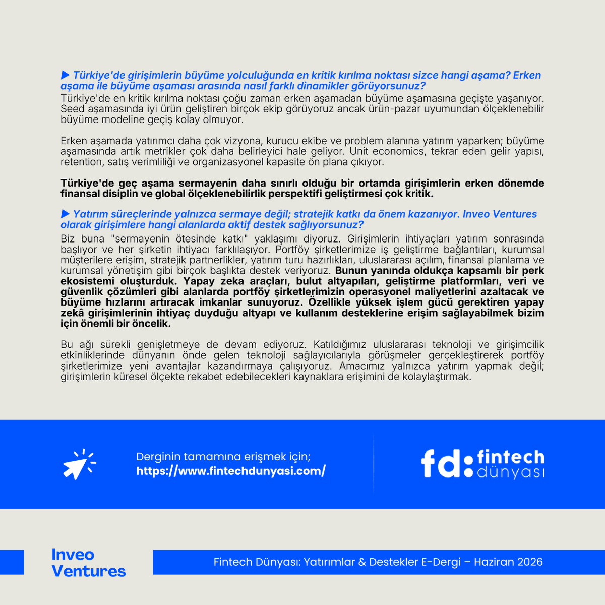 InveoVentures's tweet photo. What makes a startup investable beyond technology?
 
In an interview with Fintech Dünyası, our General Manager Haluk Nişli shares Inveo Ventures’ perspective on evaluating early stage startups, scaling sustainable businesses, and the evolving dynamics of the fintech ecosystem.
 
From founder-market fit and execution capability to scalable business models and long term value creation, the conversation explores the factors we believe matter most in building globally competitive technology companies.
 
The interview also covers our outlook on fintech, emerging investment themes and how we support startups beyond capital through strategic partnerships, access and operational support.

🔗 You can read the full magazine here: https://t.co/5mI5CdqTFt

@fintechdunyasi @haluk_nisli