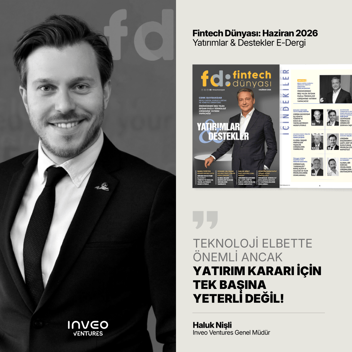 InveoVentures's tweet photo. What makes a startup investable beyond technology?
 
In an interview with Fintech Dünyası, our General Manager Haluk Nişli shares Inveo Ventures’ perspective on evaluating early stage startups, scaling sustainable businesses, and the evolving dynamics of the fintech ecosystem.
 
From founder-market fit and execution capability to scalable business models and long term value creation, the conversation explores the factors we believe matter most in building globally competitive technology companies.
 
The interview also covers our outlook on fintech, emerging investment themes and how we support startups beyond capital through strategic partnerships, access and operational support.

🔗 You can read the full magazine here: https://t.co/5mI5CdqTFt

@fintechdunyasi @haluk_nisli