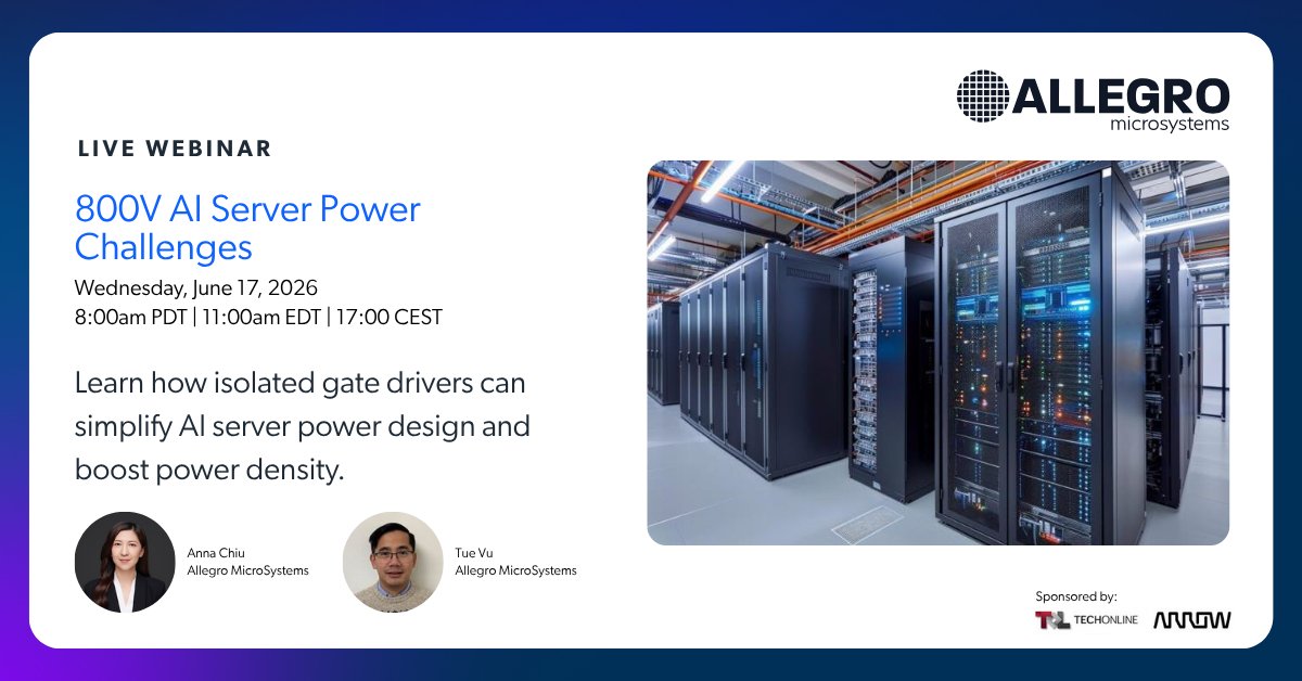 allegromicro's tweet photo. 1 day left.

AI server power architectures are evolving fast. So are the design challenges.

Join Allegro MicroSystems, @ArrowGlobal, and @TechOnline for a deep dive into 800V power supply design challenges.

Register: https://t.co/QWc1SOPgPD https://t.co/GfWOpYTHjs