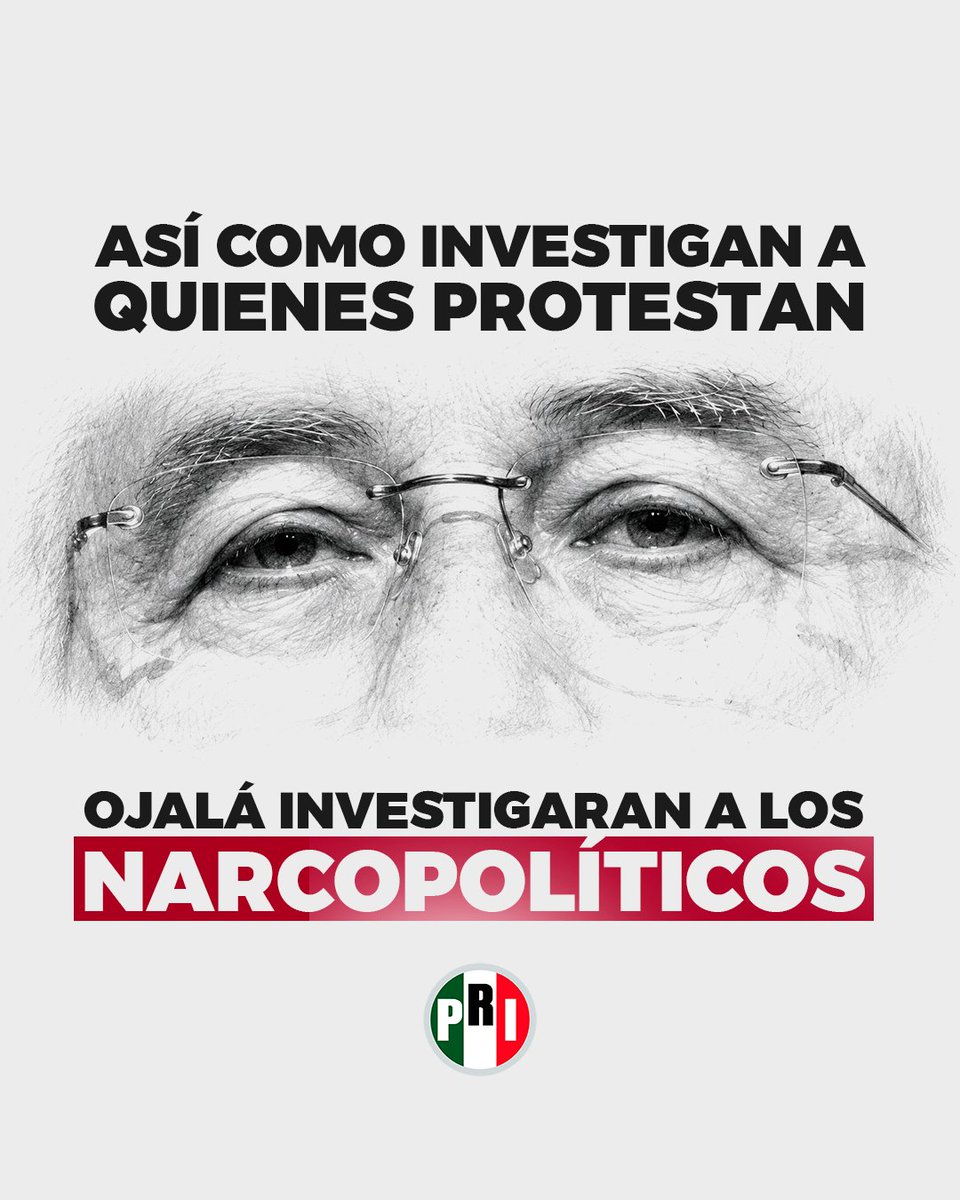 PRI_Nacional's tweet photo. A quienes protestan, los investigan.
A quienes pactan con el crimen, los protegen.

Morena usa el poder para perseguir voces incómodas, pero no para enfrentar a los narcopolíticos de su propio partido. https://t.co/hjVI2vEqtK