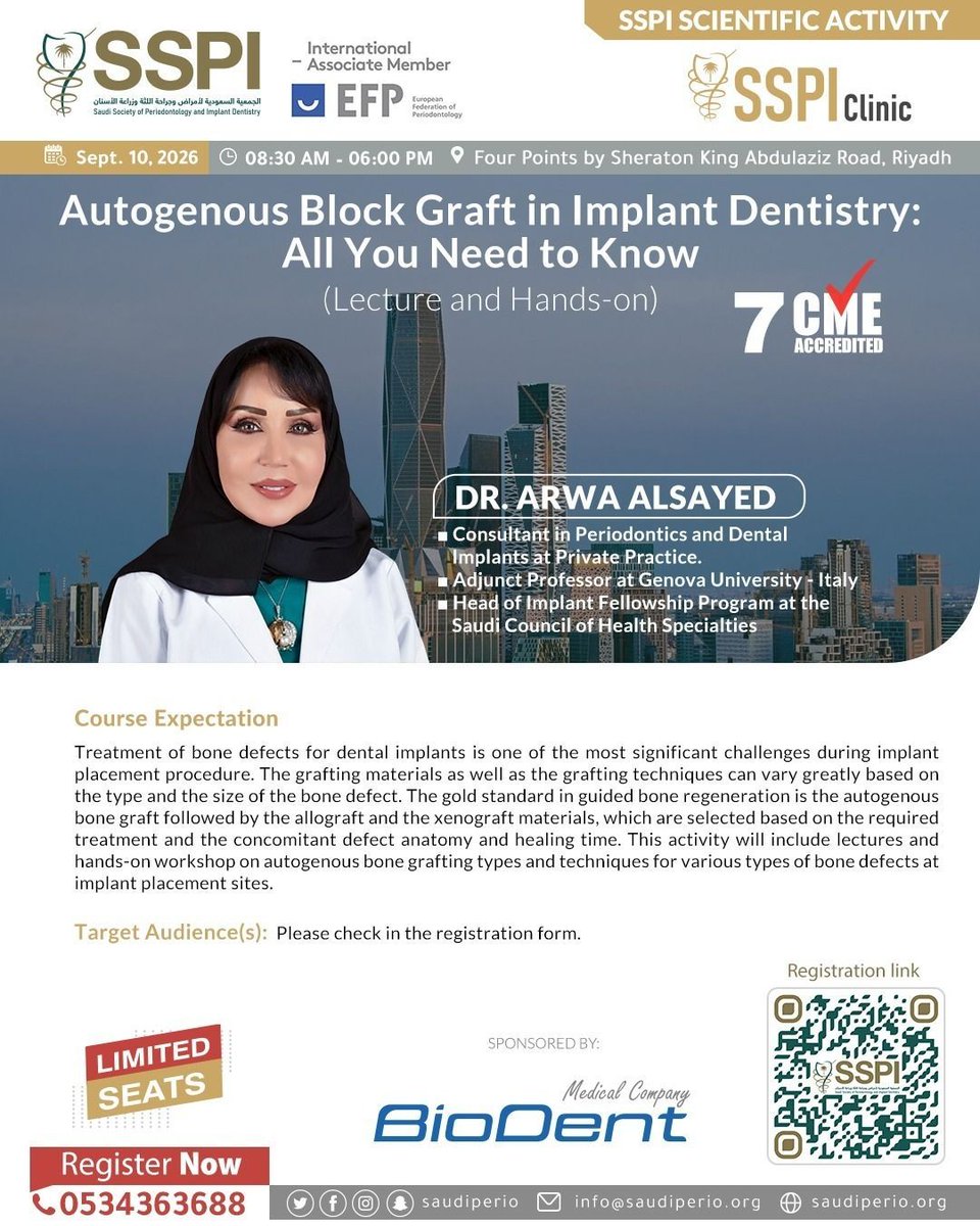 saudiperio's tweet photo. SSPI Upcoming Scientific Activities #SSPIClinic

"Autogenous Block Graft in Implant Dentistry: All You Need to Know (Lecture and Hands-on) 
🗓️ 10 Sep, 2026
⏰08:30 AM 
📍 Four Points by Sheraton King Abdulaziz Road 
Register Now!
https://t.co/g0btrivDU7 https://t.co/Fglaw9XNf9