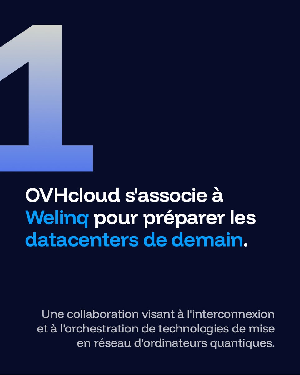 OVHcloud_FR's tweet photo. Le quantique européen accélère 🚀
À France Quantum, @OVHcloud étoffe sa Quantum Platform : Quobly rejoint Pasqal et Quandela, avec un 1er ordinateur fin 2026 sur cloud souverain. Et Welinq prépare les datacenters quantiques de demain.
#Quantum #FranceQuantum