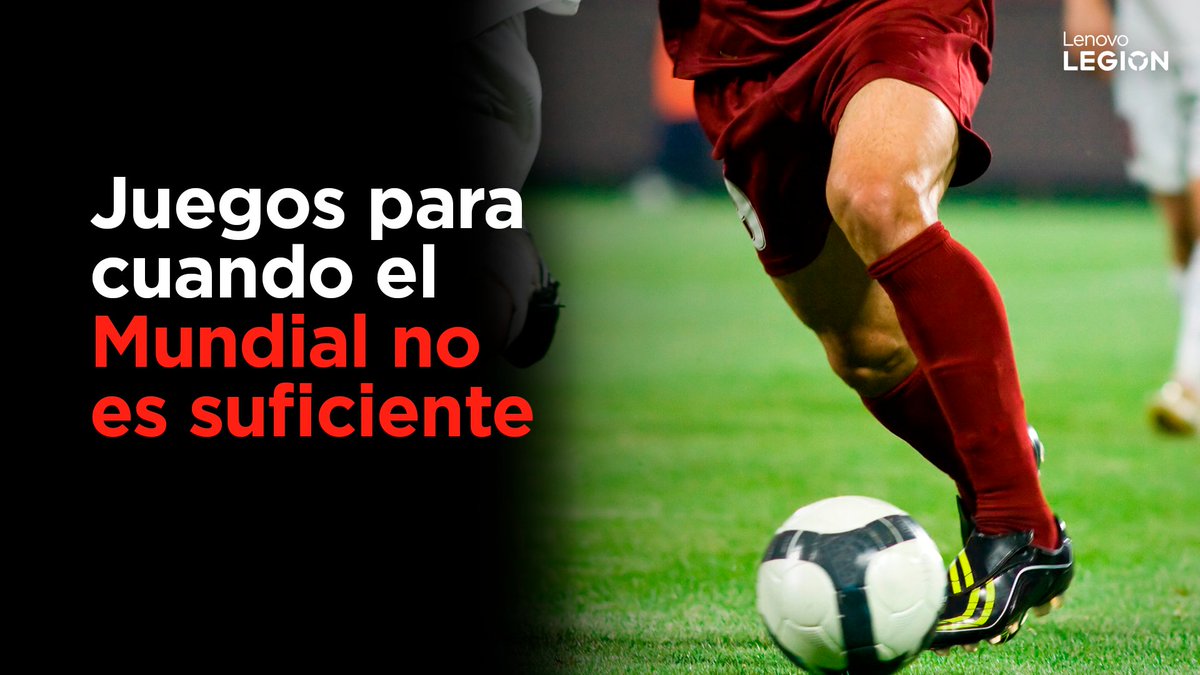 LenovoES's tweet photo. Sí queréis jugar el mundial cómo sí fuerais titulares os recomendamos el primero, su evento mundialista todavía está en fase de grupos y podría pasar cualquier selección 😯 https://t.co/1b0Q6SG8FB