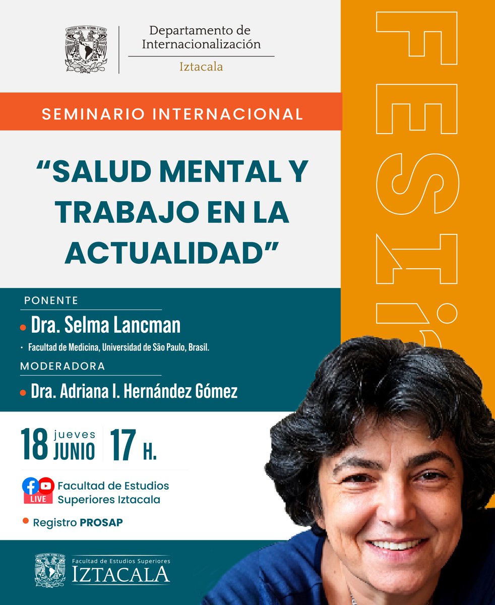FESI_UNAM's tweet photo. Seminario Internacional de la #FESI de la #UNAM presenta: Salud mental y trabajo en la actualidad.  
🗓 18 de junio 
⏰ 17:00 h
🎥 Transmisión por nuestros canales oficiales
ℹ️ 👉 Registro en PROSAP: https://t.co/95iT52XrT4
#FESInt https://t.co/vIjWTJgUH8
