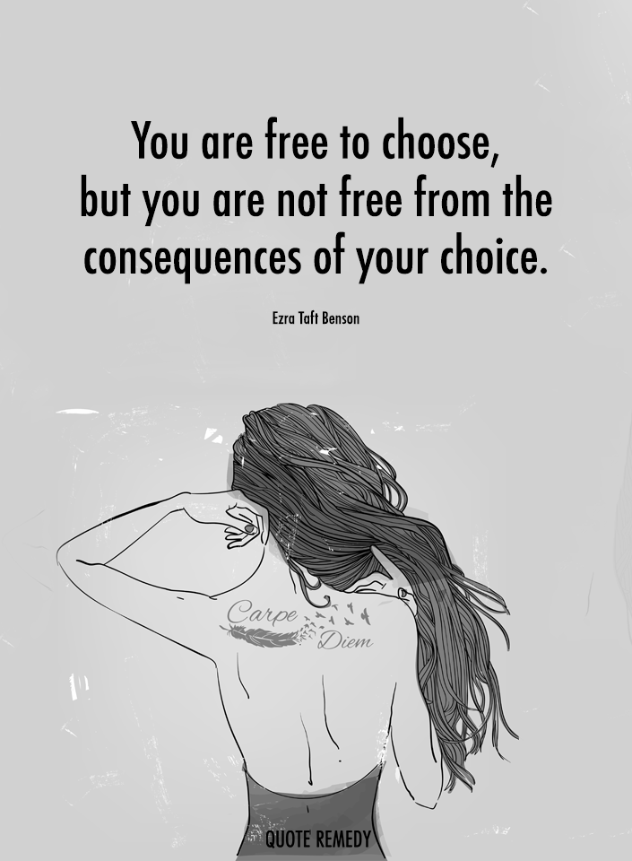Quote_Remedy's tweet photo. but You are free to choose, you are not free from the consequences of your choice. Ezra Taft Benson 💫❤️ https://t.co/E90t382CET