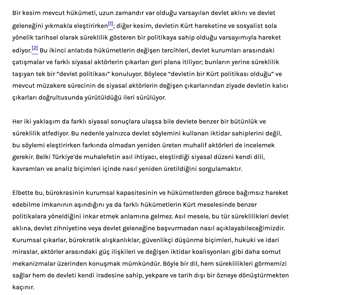 ulaserdogdu's tweet photo. Devlet ve güçlü devlet kavramlarını tartıştığım yazım @progresiftr’de yayınlandı. Bence Türkiye özelinde ilginç olan, “devlet aklı” söylemini eleştiren muhalif siyasetçilerin, yorumcuların ve gazetecilerin eleştirdikleri söylemi yeniden üretmesi ve farklı bir dil kuramaması. https://t.co/sTdNLKJXgS
