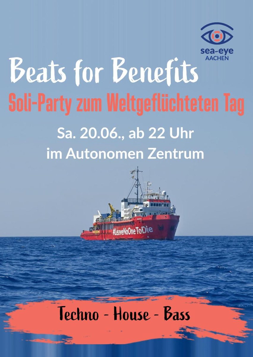 AzAachen's tweet photo. Samstag ab 22 Uhr Soli-Party zum Weltgeflüchtetentag
Beats for Benefits geht in die dritte Runde

Eintritt ist frei, Spenden für Sea-Eye erwünscht

Live: DJ Fishmoon, Heinzmeister, Kozi, ARAK SERCA, Just Joules &amp; X41!

Mehr Infos:
https://t.co/MKlgMRVrEi
#aachen #azaachen #seaeye https://t.co/rn87cBS91Y