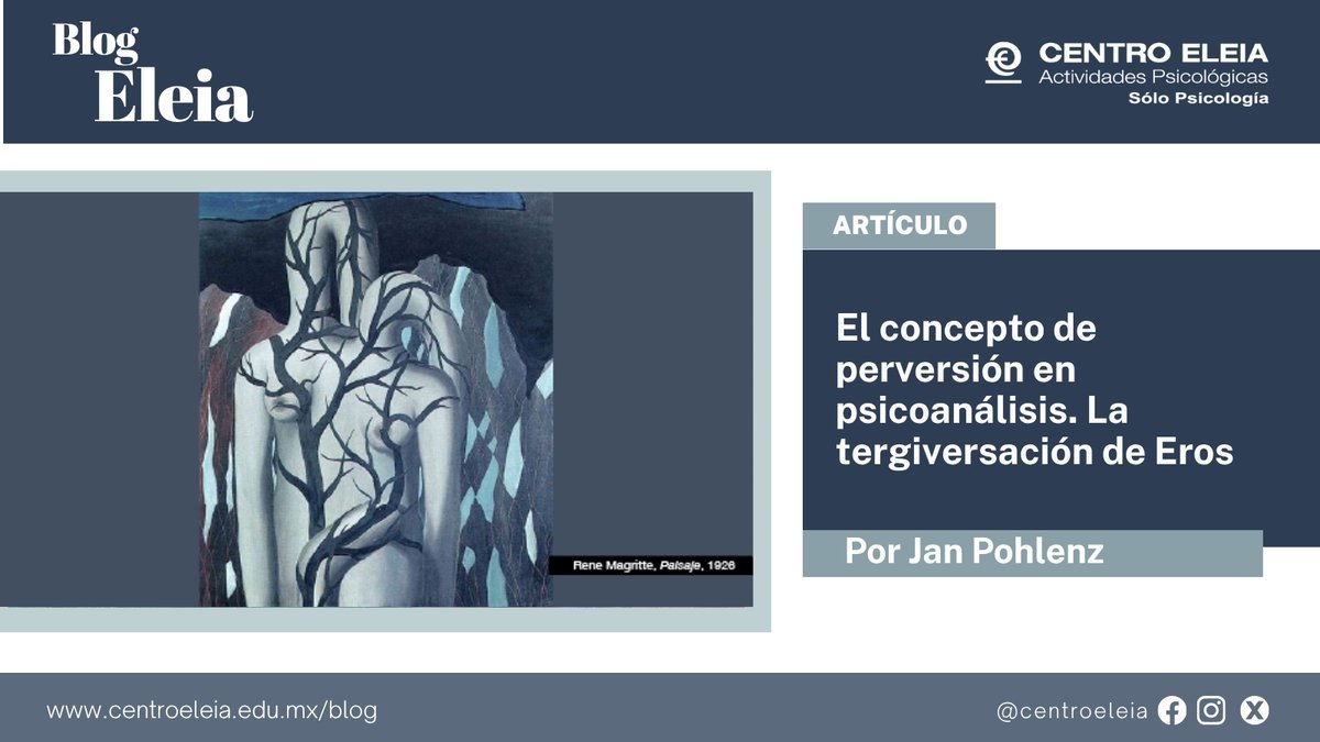 CentroEleia's tweet photo. El término "perversión" ha sido objeto de intenso escrutinio y debate dentro del campo del psicoanálisis. https://t.co/8zxmZeipTX #Psicoanálisis #Psicología https://t.co/GCWnX10Y5I