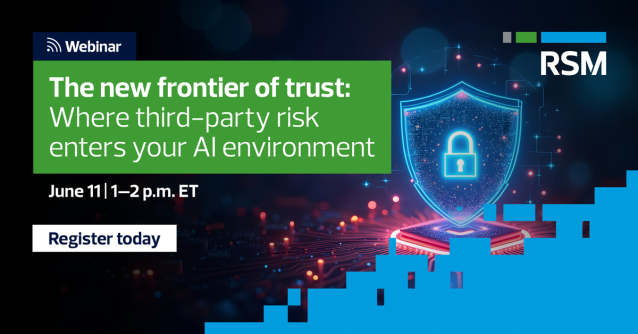 Sebouh's tweet photo. AI is redefining third-party risk expectations. Join RSM on June 11 to learn how to evaluate AI-enabled vendors, address emerging risks, close gaps in your risk landscape and integrate AI into governance frameworks. Register today to save your seat! https://t.co/RVL6ynRvrW https://t.co/CyAEcCyJdm
