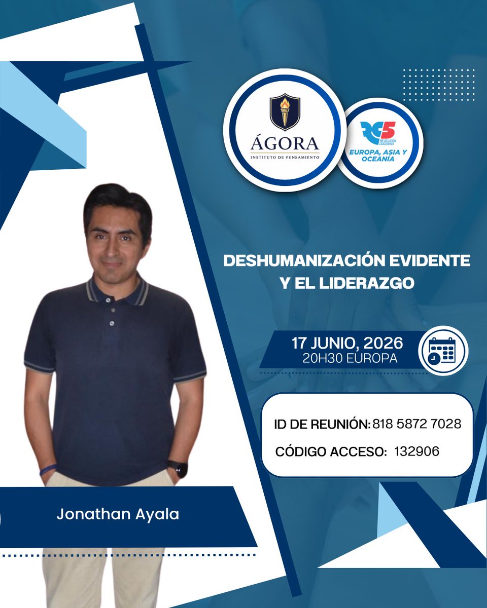 RC5Europa's tweet photo. 📚INSTITUTO DE PENSAMIENTO ÁGORA | Te invita a la conferencia: “Liderazgo en tiempos de deshumanización evidente”.

👨🏻‍🏫 Dr. Jonathan F. Ayala A.

¡Te esperamos!
@narcisasoriaEC https://t.co/Rmk3yaZoGZ