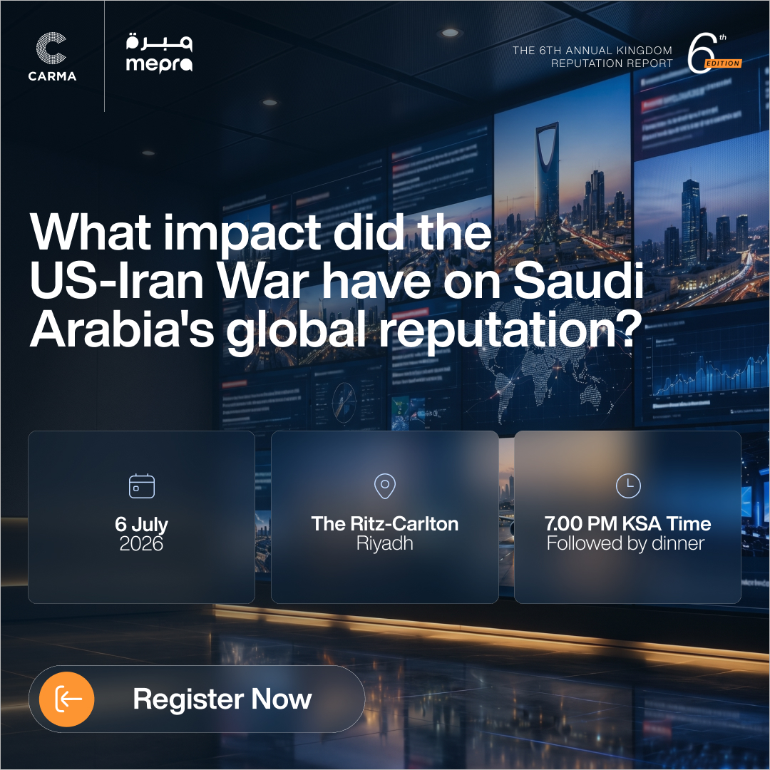 CARMA's tweet photo. Join CARMA for the launch of the 6th Annual Kingdom Reputation Report, exploring Saudi Arabia’s global perception, trust, media narratives, and the key factors shaping its reputation on the world stage.

📅6 July, 7 PM KSA
📍Ritz-Carlton, Riyadh

Register: https://t.co/beurS6FPvL https://t.co/eAOrpDkzqh