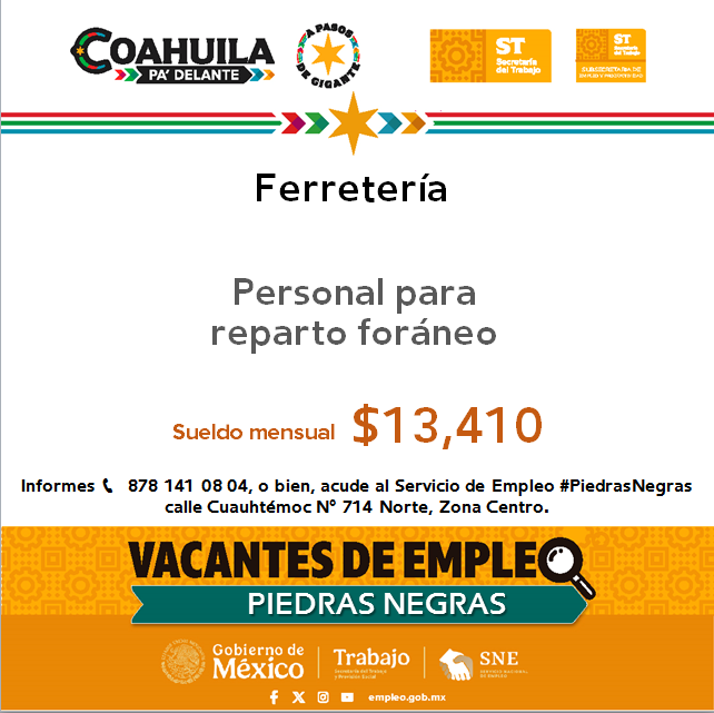 SNEPIEDRAS's tweet photo. 📢Vacantes de empleo en #RegiónNorte  #PiedrasNegras
 
📌 Servicio de Empleo #PiedrasNegras
 📍 Dirección: Cuauhtémoc N° 714 Norte, Zona Centro
📞 Informes: 878 141 08 04

Contáctanos hoy mismo.  

#CoahuilaPaDelante #APasosDeGigante #SNEparaTodos https://t.co/zZGVU4al77