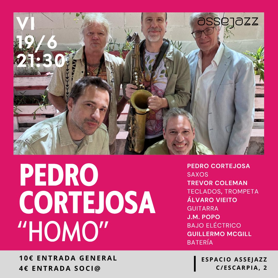 assejazz's tweet photo. Este viernes #JazzenlaSEDE con

PEDRO CORTEJOSA “HOMO”

Viernes 19 de junio, a las 21'30H en C/Escarpia, 2 #Sevilla 

+ info: https://t.co/uqXhRhp5RG

Venta anticipada: https://t.co/Dd5oOgm8YL

#JazzenSevilla #conciertos https://t.co/KWz39gyQCE