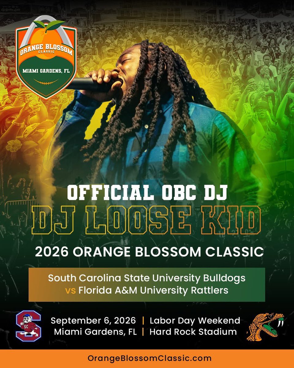 orangeblossomfc's tweet photo. The soundtrack to OBC Weekend starts now. 🔥🎶

We’re kicking off our Official OBC DJ lineup with none other than DJ Loose Kid!

@Djloosekid will help keep the energy high and the vibes flowing as we count down to, and throughout, the 2026 OBC HBCU Weekend Experience.

If you’ve been to OBC before, then you already know… the music is part of what makes this experience hit different.

🏈 South Carolina State Bulldogs vs. FAMU Rattlers
📅 September 6, 2026
📍 Hard Rock Stadium | Miami Gardens, FL

🎟️ Get your tickets today at https://t.co/ZmiK3gBc1n
🏨 Book your hotel and start planning your Labor Day Weekend now.

#OBC2026 #OrangeBlossomClassic #DJLooseKid #OneBigCommunity