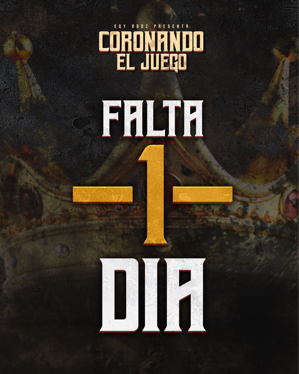 EgyRodz's tweet photo. 👑 CORONANDO EL JUEGO 👑

Falta 1 día.

#CoronandoElJuego #EgyRodz #HipHop #Rap #NewMusic https://t.co/BfBNd1fEF5