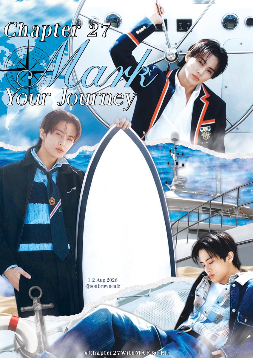 Chapter27_MARK's tweet photo. Welcome to the Next Chapter ˖°𓇼🌊⋆🐚🫧

🌀Chapter 27: Mark Your Journey ﹏⛵️﹏
🎂 Mark Lee Birthday Café Event 
🗓️ Save the Date: 1–2 August 2026
📌 Sonbrown Café, Chula 16, 2nd Floor, Dragon Town

More details coming soon 🌊🫧 🌅✨

#Chapter27WithMARKLEE
#MarkYourJourney2026 https://t.co/Sijl0XXfnw