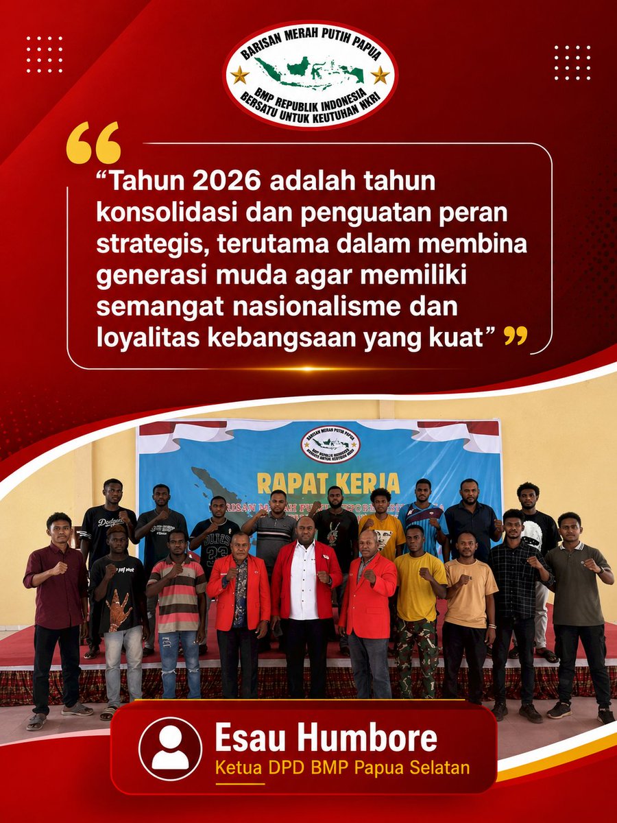 MarkusJericho2's tweet photo. Tahun 2026 adalah tahun konsolidasi dan penguatan peran strategis, terutama dalam membina generasi muda agar memiliki semangat nasionalisme dan loyalitas kebangsaan yang kuat
#BarisanMerahPutih #BMPPeduliPapua #PapuaDamai #PapuaSelatan https://t.co/2IoTTsGqZF
