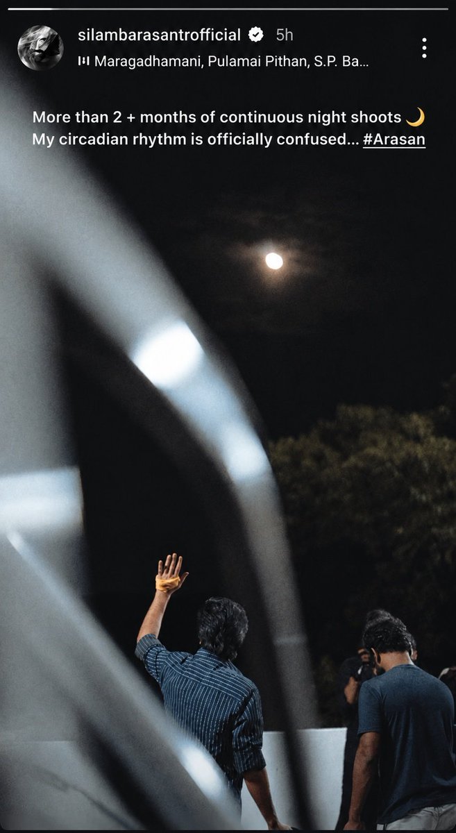 STRBloods_'s tweet photo. From @SilambarasanTR_'s IG Story 

"More than 2+ months of continuous night shoots." 🫡❤️

#Arasan #SilambarasanTR https://t.co/WnbaBKhoMP