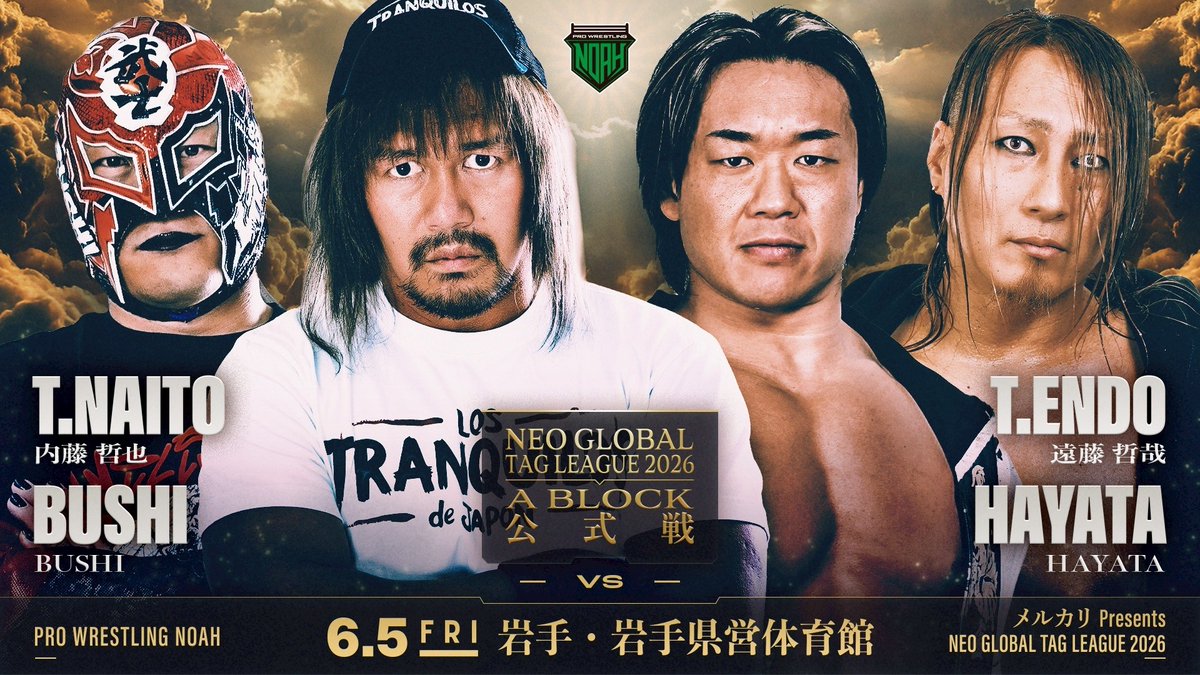 noah_ghc's tweet photo. 本日
メルカリPresents
NEO GLOBAL TAG LEAGUE 2026
岩手県営体育館大会開催
 
 🕰️17:30
  当日券＆高校生シート販売
  小中学生観戦無料受付開始
 🕰️18:00
  開場
 🕰️18:15
  売店サイン会スタート
 🕰️19:00
  試合開始
 
https://t.co/qDtcAfufiR
皆様のご来場お待ちしております✨
#noah_ghc https://t.co/VkQBRUoXCI