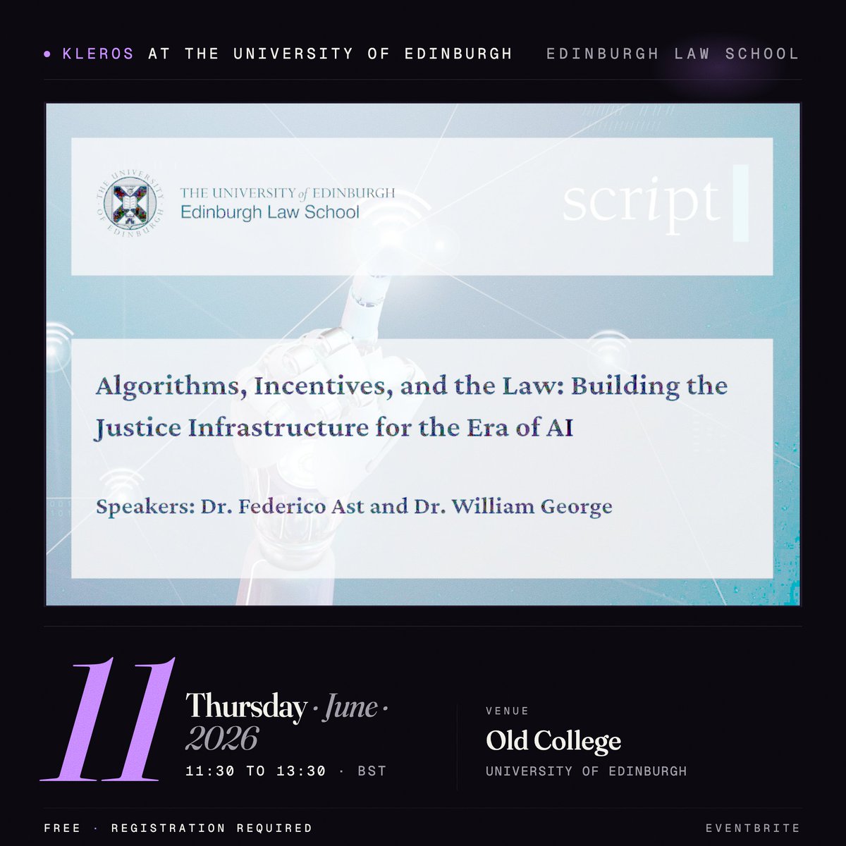 Kleros_io's tweet photo. 🤖 Can a decentralized jury serve as the supreme court for AI-to-AI disputes?

That's the question @federicoast and @williamhwgeorge are taking to Edinburgh Law School on 11 June. Response from Dr. Morshed Mannan, Q&A to follow.

▸ Thursday 11 June 2026, 11:30 to 13:30
▸ Old College, University of Edinburgh

Free and open to all.