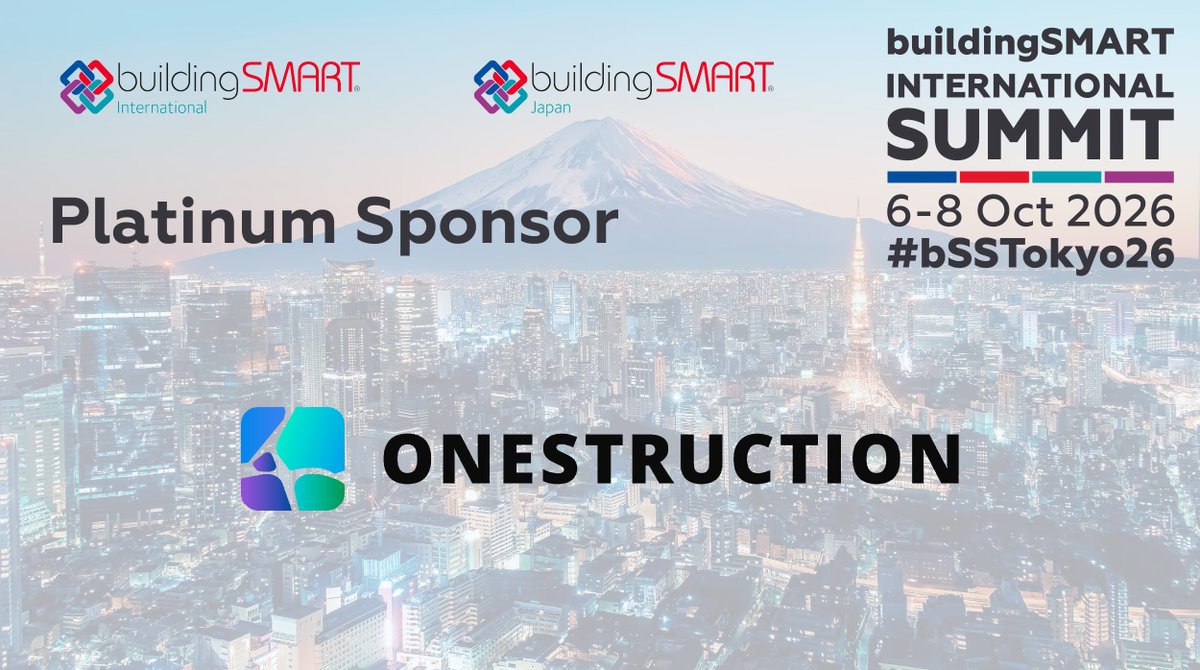 onestruction's tweet photo. 【お知らせ】 
ONESTRUCTIONは、2026年10月6日〜8日にベルサール羽田空港で開催される「buildingSMART International Summit – Tokyo 2026」において、プラチナスポンサーに就任したことをお知らせいたします。 https://t.co/eU35H4HJHg