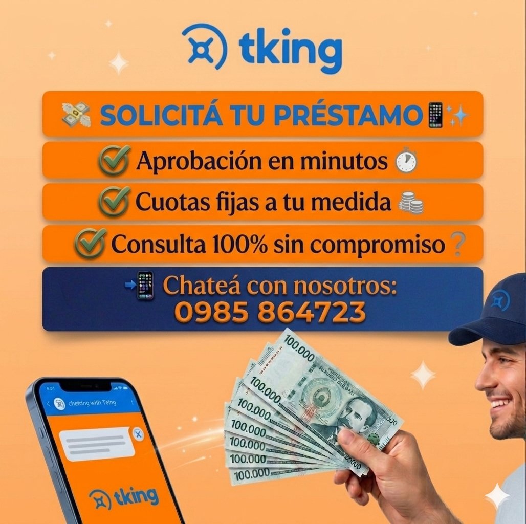 GIOSWALLBELEZA's tweet photo. Necesitás efectivo ya y estás cansado de los papeleos
En Tking Crédito te lo resolvemos hoy, sin vueltas
​Cuotas fijas en guaraníes 💰
​Trámite 100% digital y sin estrés 📱
¡Dale clic al enlace y llevate la plata que necesitás! Escribinos al WhatsApp: 👉 https://t.co/uHQUmLnXs4 https://t.co/RgmCSMhzMv
