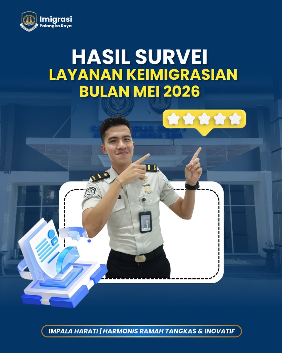 Imigrasi_PLK's tweet photo. HASIL SURVEI LAYANAN KEIMIGRASIAN BULAN MEI 2026

Kantor Imigrasi Kelas I Non TPI Palangka Raya memperoleh hasil Sangat Baik (A) pada:
✨ Survei Kepuasan Masyarakat (SKM) dengan nilai 99.09
✨ Survei Persepsi Anti Korupsi (SPAK) dengan nilai 99.43 https://t.co/GPgAC9LzRS