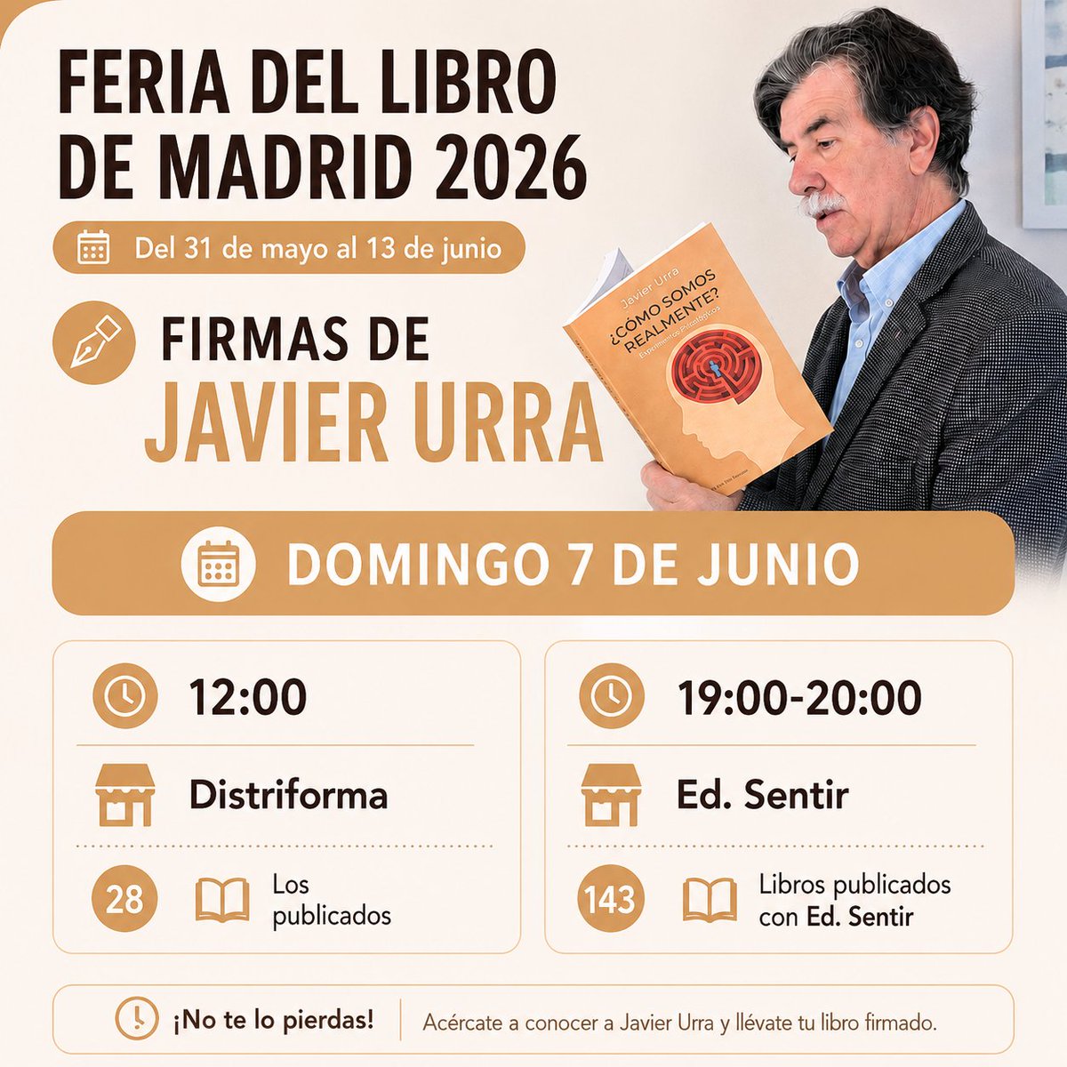 JavierUrraLIBRO's tweet photo. FERIA DEL LIBRO DE MADRID 
Os espero el Domingo 7 de junio. Os dejo aquí donde estaré firmando. 

👉 DOMINGO 07/06
HORA: 12h
CASETA Distriforma, 28.
LIBROS: Los publicados

👉 DOMINGO 07/06
HORA: 19-20h
CASETA Ed. Sentir 143
LIBROS: Libros publicados con Ed. Sentir. https://t.co/3fS6Zz4MIL
