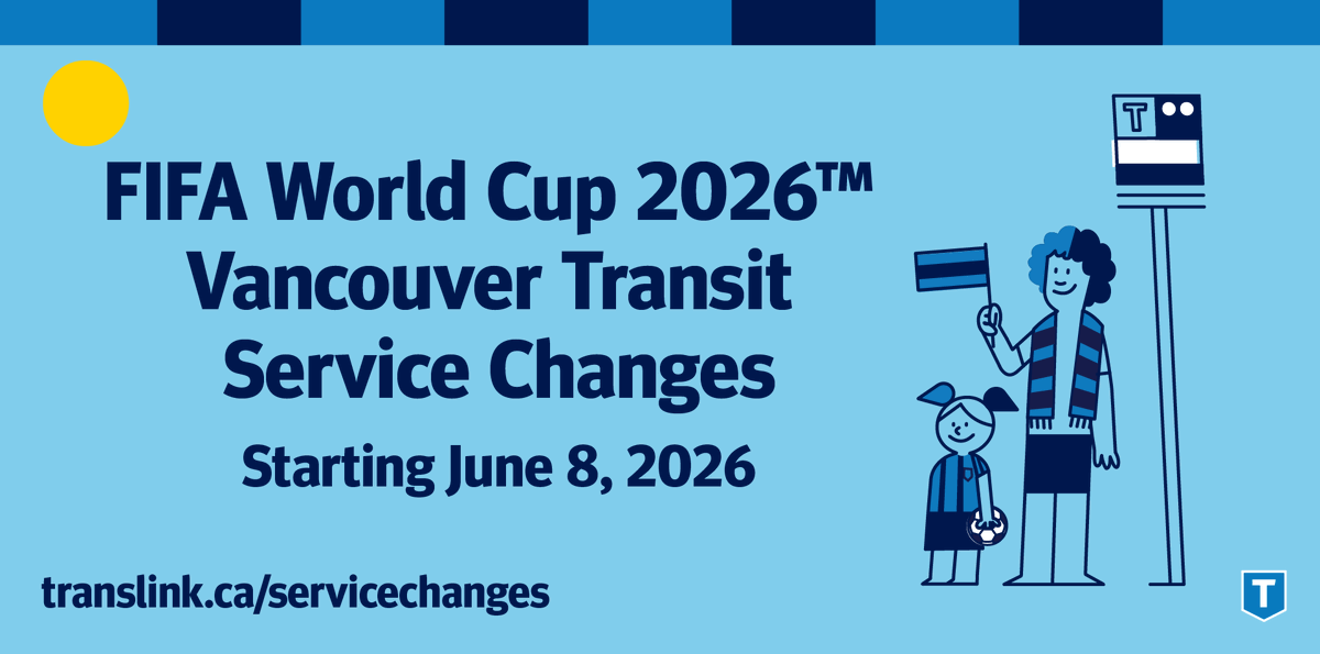 TransLink's tweet photo. Seasonal service updates improve reliability and frequency across Metro Vancouver with Summer #ServiceChanges, alongside additional service supporting FIFA travel. Learn more: https://t.co/AZTsRWL1zp and https://t.co/SHHreX8NPq ^pj https://t.co/O9y0lgpRal