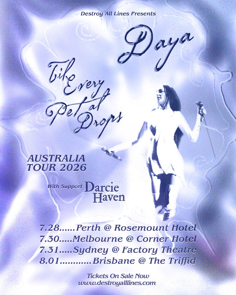 EditorATO's tweet photo. @DarcieHaven  announced as support for @Daya AU tour: https://t.co/HMzn7pP727 @destroyalllines https://t.co/UeXdb4SBu6