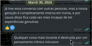 emerald_not's tweet photo. Pensando de novo nisso, acredito que assim que a pessoa entra no buraco da ironia suficientemente fundo, fica mais e mais difícil de sair.

Boa parte do meu pessimismo geracional e até minha choradeira quanto à vida vêm disso. Lembro de algo que falei com um amigo em 2024 https://t.co/Qs0Qkdw7k8