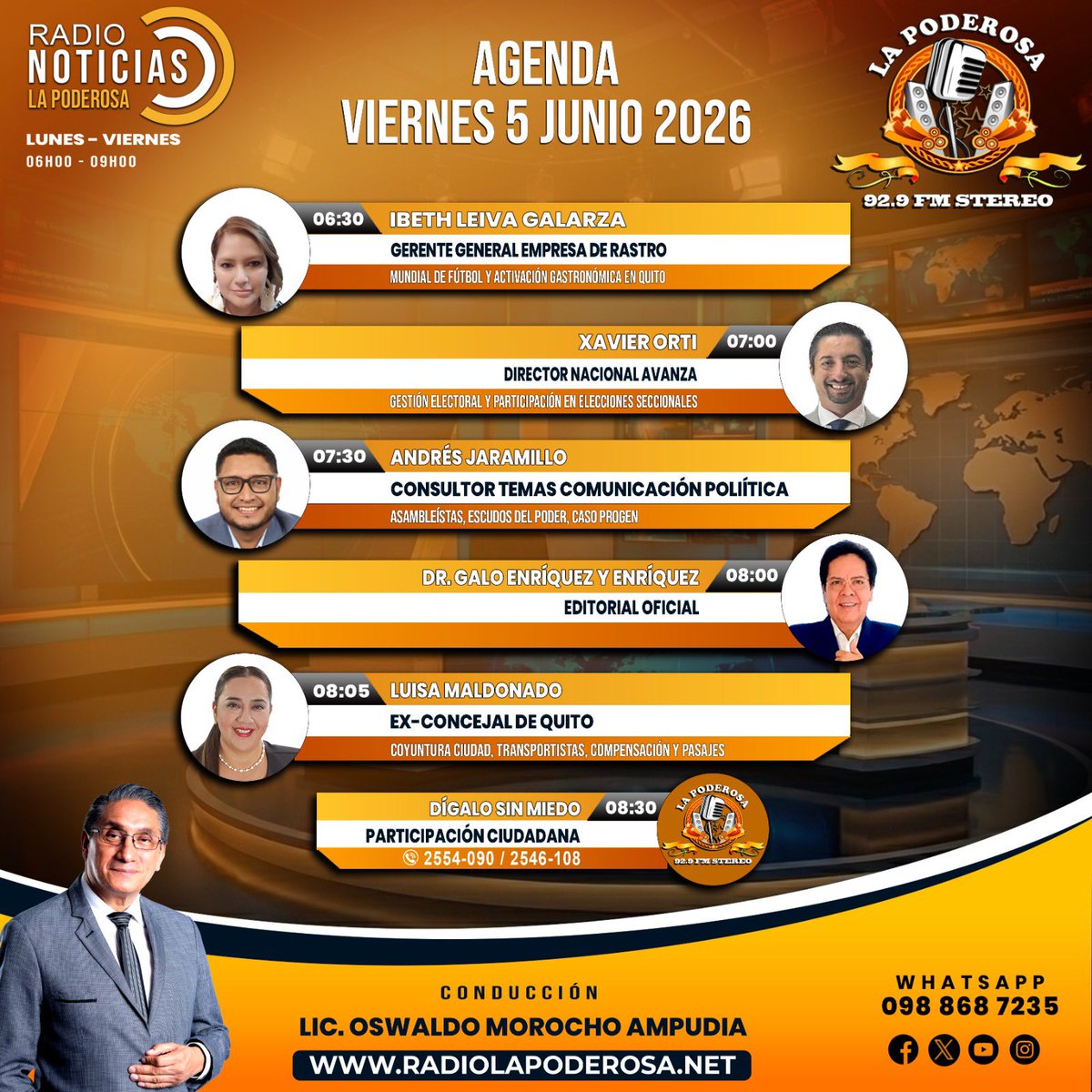 LaPoderosaEc's tweet photo. 📌 Agenda del Día
🗓️ Viernes 5 de Junio de 2026
📡 92.9 FM – En vivo.
🎬 Transmisión por Facebook Live
📰 Actualidad, entrevistas y análisis en Radio Noticias la Poderosa. 
🔊 No te lo pierdas
#RadioNoticias #Noticiero #Entrevistas
@GaloWEnriquez1 https://t.co/IPQoniGca3