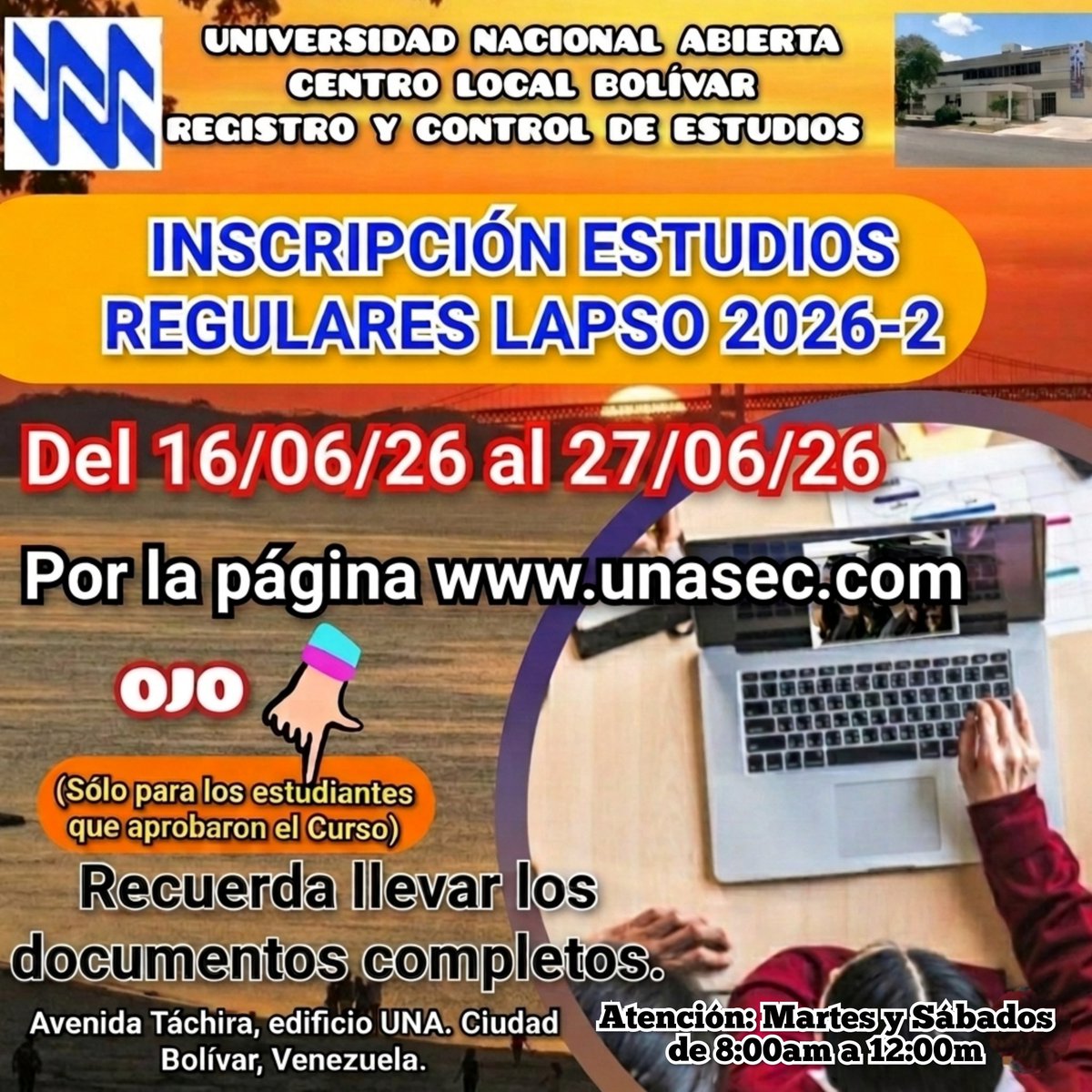 UNA_CLBolivar's tweet photo. Inscripción para estudios regulares en la #UNA https://t.co/aQPpKArGoJ