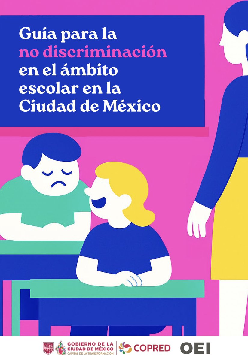 OEIMEX's tweet photo. 📚✨¡Conoce la Guía para la no discriminación en el ámbito escolar!

🤝Junto con el @COPRED_CDMX , te invitamos a consultar y utilizar esta guía que impulsa una cultura escolar basada en los derechos humanos, donde niñas, niños, adolescentes y personal educativo puedan desarrollarse en ambientes seguros, inclusivos y libres de discriminación. 🌈🏫

💡 ¿Quieres conocer más sobre esto?

🔎 Descárgala aquí 👇
https://t.co/LSk4LP0WBM