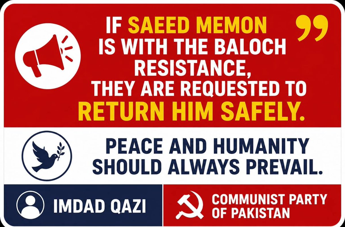 PIRSANIA's tweet photo. IF #SAEED_MEMON IS WITH THE BALOCH RESISTANCE, THEY ARE REQUESTED TO RETURN HIM SAFELY.

PEACE AND HUMANITY SHOULD ALWAYS PREVAIL.

IMDAD QAZI
#Communist_Party_of_Pakistan

#RecoverSaeedMemon

@PkCommunist @COMMIUNISTparty
@CommunistPartyR @CommunistPartyA
@BalochistanPost @DailySangar