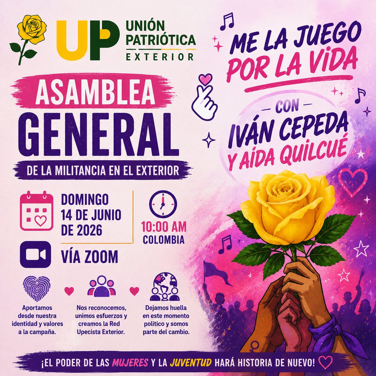 ColombiaMuisca's tweet photo. 🫰 Me la juego por la vida 💖 La militancia de la Unión Patriótica en el exterior vive un momento clave. Es el tiempo de articularnos desde las distintas geografías, reconocernos y aportar con fuerza a este momento histórico.
✊🏽 Desde nuestra memoria e identidad, vamos a dejar huella.
🌍 ¡El poder de las mujeres y la juventud hará historia de nuevo!
📅 ddomingo 14 de junio de 2026
🕙 10:00 a.m. Colombia | 5:00 p.m. Europa Central
💻 Vía Zoom
¡Súmate y participa! 🌹 ¡Somos UP!
#MeLaJuegoPorLosJovenes #MeLaJuegoPorLasMujeres #melajuegoporlavida #IvanCepedaPresidente #AidaQuilcué