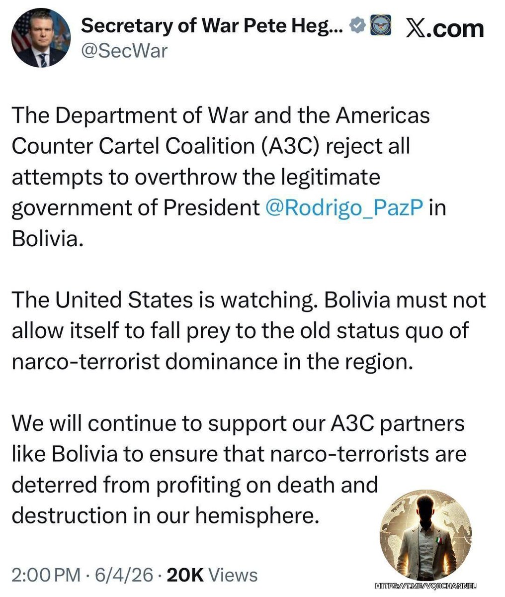 LadyAfro17's tweet photo. 4 giugno 2026, Stati Uniti
DICHIARAZIONE DI PETE HEGSETH SU X
Il Dipartimento della Guerra e la Coalizione Anti-Cartello delle Americhe (#A3C) respingono ogni tentativo di rovesciare il legittimo governo del Presidente @Rodrigo_PazP in Bolivia.
Gli Stati Uniti stanno osservando. La Bolivia non deve permettere a se stessa di cadere preda del vecchio status quo del dominio narco-terrorista nella regione.
Continueremo a sostenere i nostri partner dell'A3C come la Bolivia per garantire che i narco-terroristi siano dissuasi dal trarre profitto dalla morte e dalla distruzione nel nostro emisfero.
#4giugno #5giugno #USA
#Pentagono #PeteHegseth
#Bolivia #AmericaLatina
#AmericaNews
https://t.co/98MQ84mJvN
