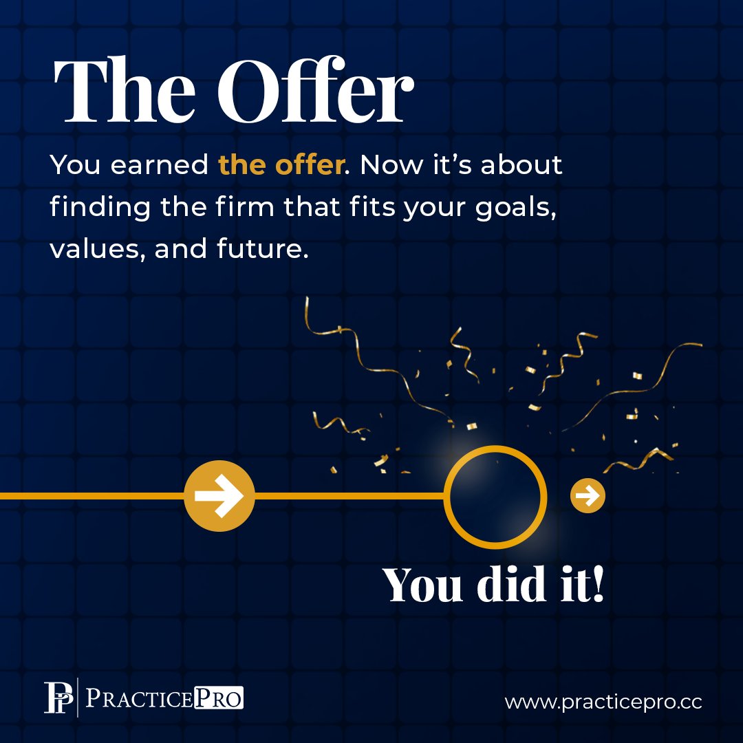 myPracticePro's tweet photo. Step 5: The Offer. You earned it. Now find the firm that fits your goals, values, and future. https://t.co/7cgSmlrVv1