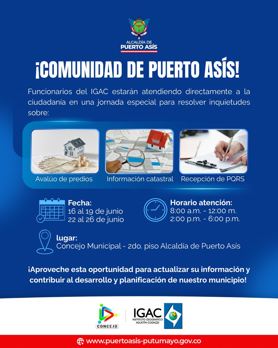 AlcaldiaAsis's tweet photo. ¡Atención, comunidad de #PuertoAsís! Funcionarios del @igacColombia  estarán atendiendo directamente a la ciudadanía en una jornada especial para resolver inquietudes sobre: Avalúo de predios, Información catastral y Recepción de PQRS. https://t.co/K0stHEVfiJ