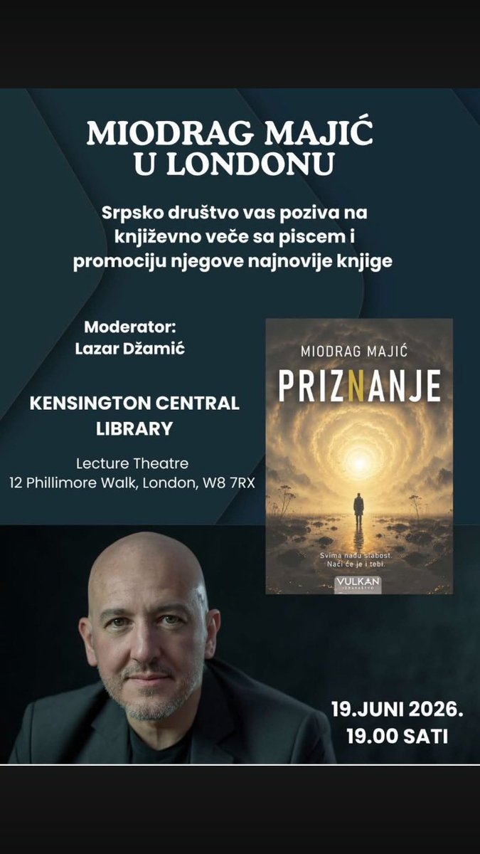 serbiancityclub's tweet photo. Promocija najnovije knjige ‘Priznanje’  @misamajic -a u Londonu, koju će moderirati @yusmart, a u organizaciji @serbsocUK 

Sve informacije na: https://t.co/mXlir32kGE

@serbiancityclub https://t.co/kwqMyESh3u