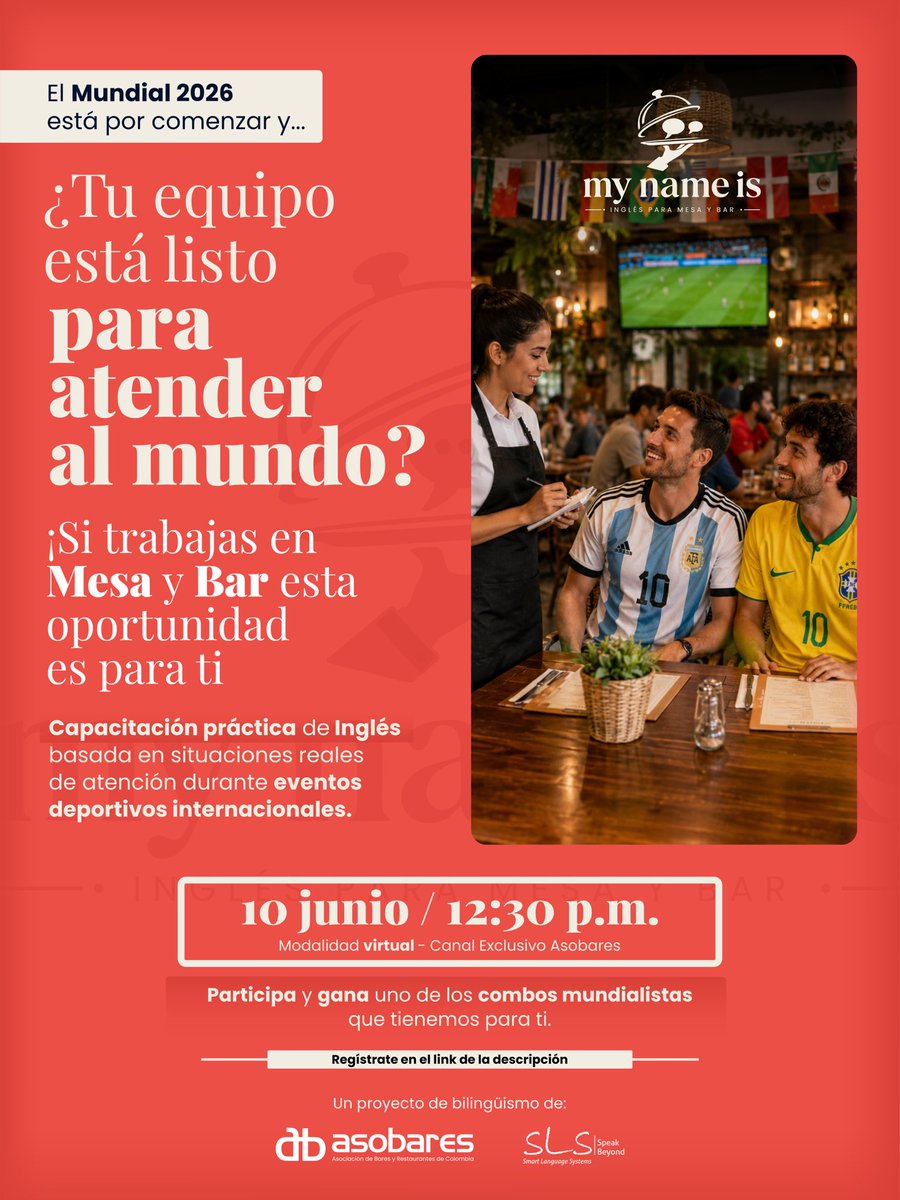 Asobares's tweet photo. ⚽️ !El Mundial está por comenzar y… ¿Tu equipo está listo para atender al mundo? 🌍

Si trabajas en Mesa y Bar, esta es la oportunidad perfecta para llevar tu servicio al siguiente nivel. 

Te invitamos a una Capacitación práctica de Inglés sin costo basada en situaciones reales de atención durante eventos deportivos internacionales. 🍹🍽️

🗓 10 de junio
⏰ Hora: 12:30 p.m.
💻 Modalidad: Virtual (Canal Exclusivo Asobares)

🎁 ¡Y hay más! Participa y gana uno de los combos mundialistas que tenemos para ti. 🎁🏆

👉 Regístrate sin costo aquí: https://t.co/oyeo0EswTv