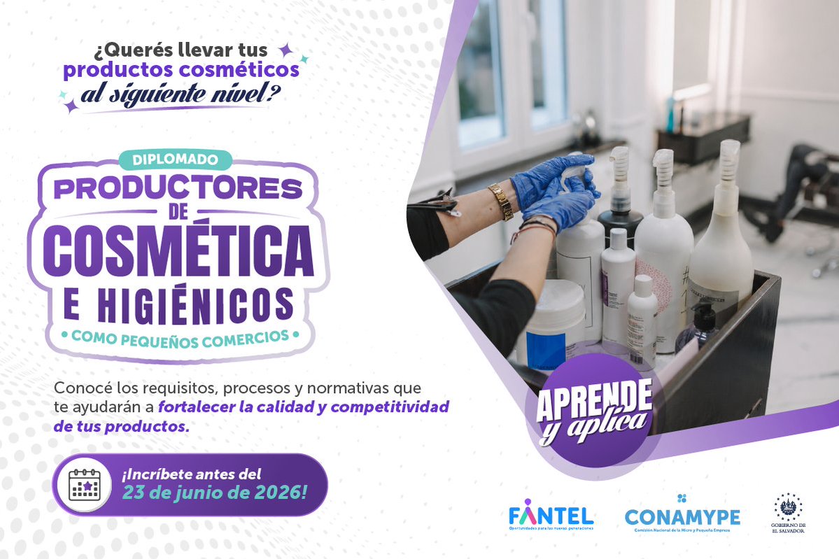 CONAMYPESV's tweet photo. 🎓 Participa en el Diplomado Productores de Cosmética e Higiénicos como Pequeños Comercios y fortalece tus conocimientos en fabricación, etiquetado, registro sanitario, permiso de comercialización y buenas prácticas de manufactura. 🧴🧴✨

📝 https://t.co/AAgB78mfjL

📲 7852 395 https://t.co/kMRBl4UApz