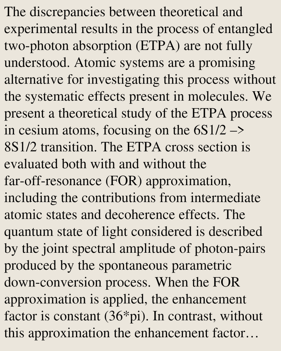 QuantumPapers's tweet photo. Entangled Two-Photon Absorption in Cesium Atoms and the Limitations of the Far-Off-Resonance Approximation

Michael Caracas Núñez, Dario Egloff, Mayerlin Nuñez Portela
https://t.co/mhTcJHhlgx [𝚚𝚞𝚊𝚗𝚝-𝚙𝚑]
💬Submitted to Physical Review A, 24 pages, 7 figures https://t.co/2RkCBsh9F0