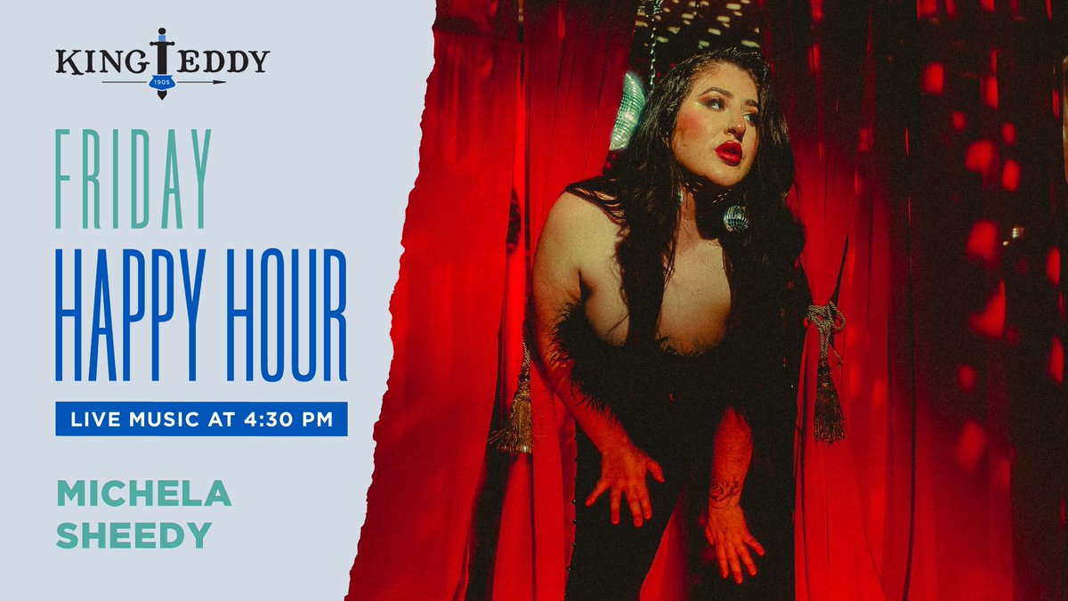 KingEddyYYC's tweet photo. #Happyhour is on and this Friday we're pairing it with a live set from soulful country artist @michelasheedy. 🎸 This award-winning artist brings a refreshingly steely edge to Canadian country music. Food and drinks are $10 or less from 2:00 pm to 6:00 pm. No cover. https://t.co/6Z2FaZVoaq