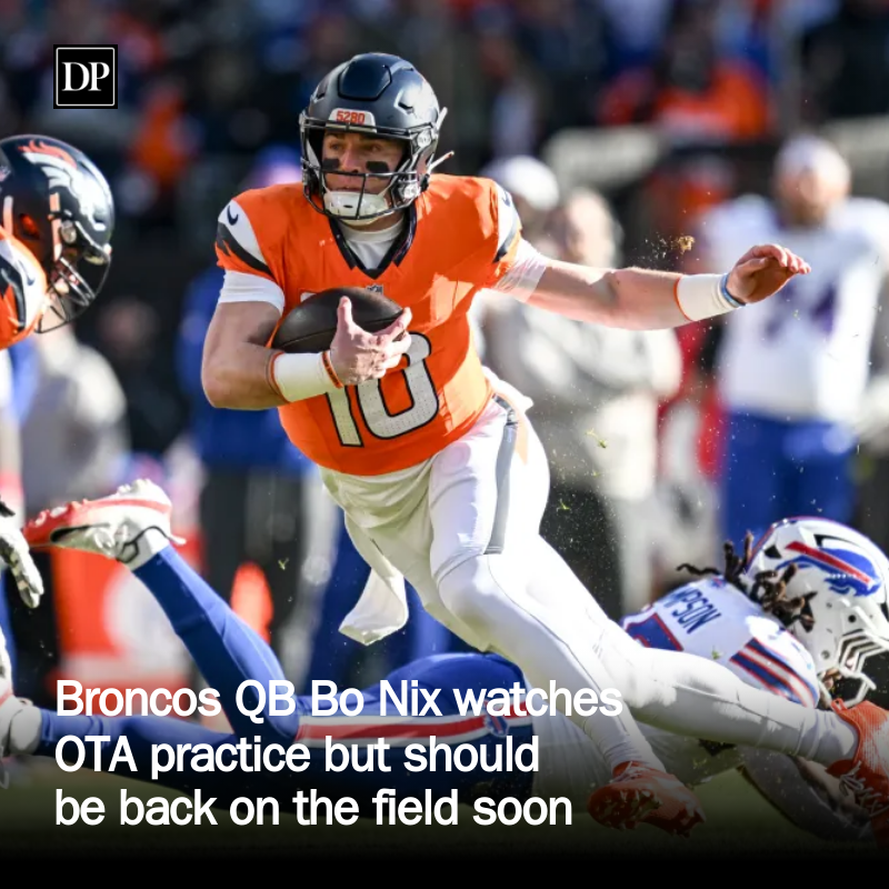 PostBroncos's tweet photo. Broncos QB Bo Nix watches OTA practice but should be back on the field soon https://t.co/EfPx5fYdmZ https://t.co/t8Q3m7Ht3Y