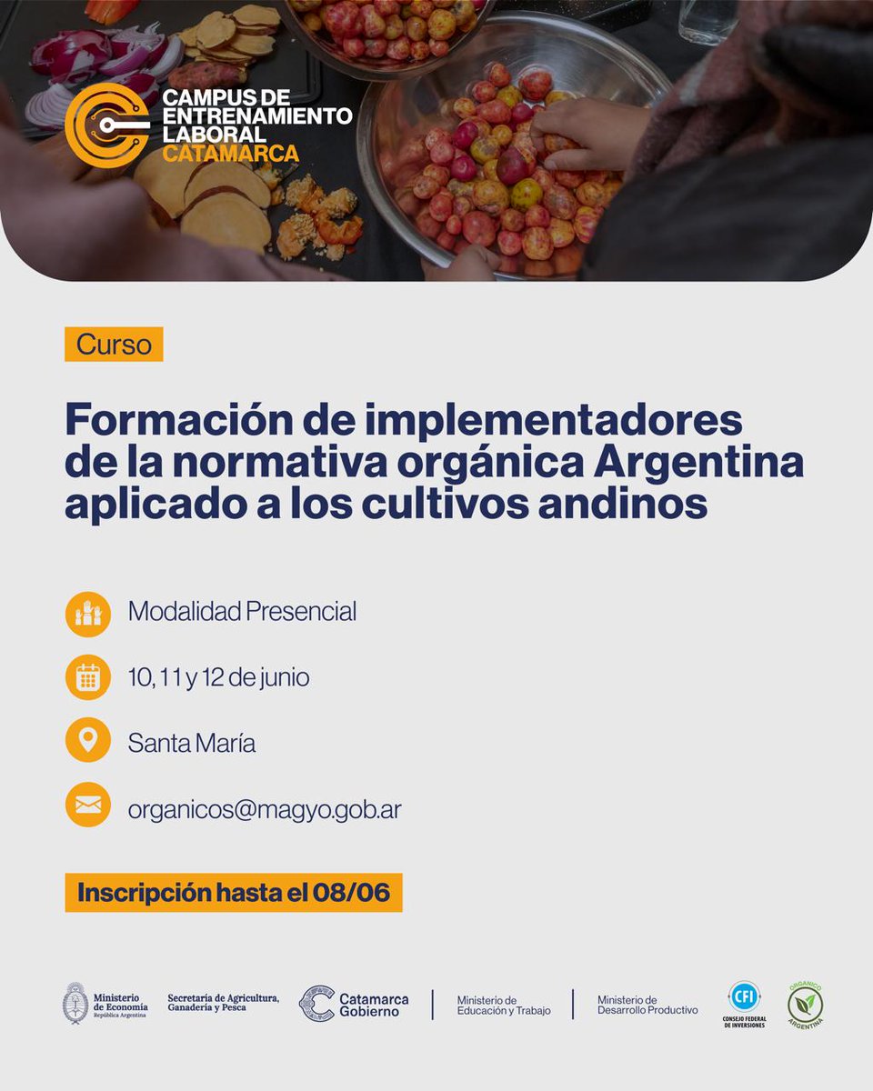 mapoarg's tweet photo. 🌱 MAPO acompaña el Curso de Formación de Implementadores de la Normativa Orgánica aplicada a Cultivos Andinos. Catamarca, 10 al 12/6. https://t.co/QXRkNnk3zy