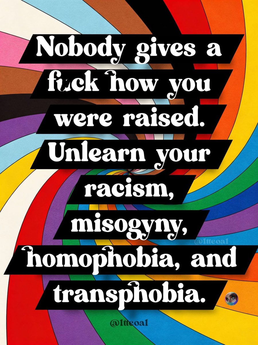 shesrideordie's tweet photo. Unlearn that shit. https://t.co/J0W3k0Vho0