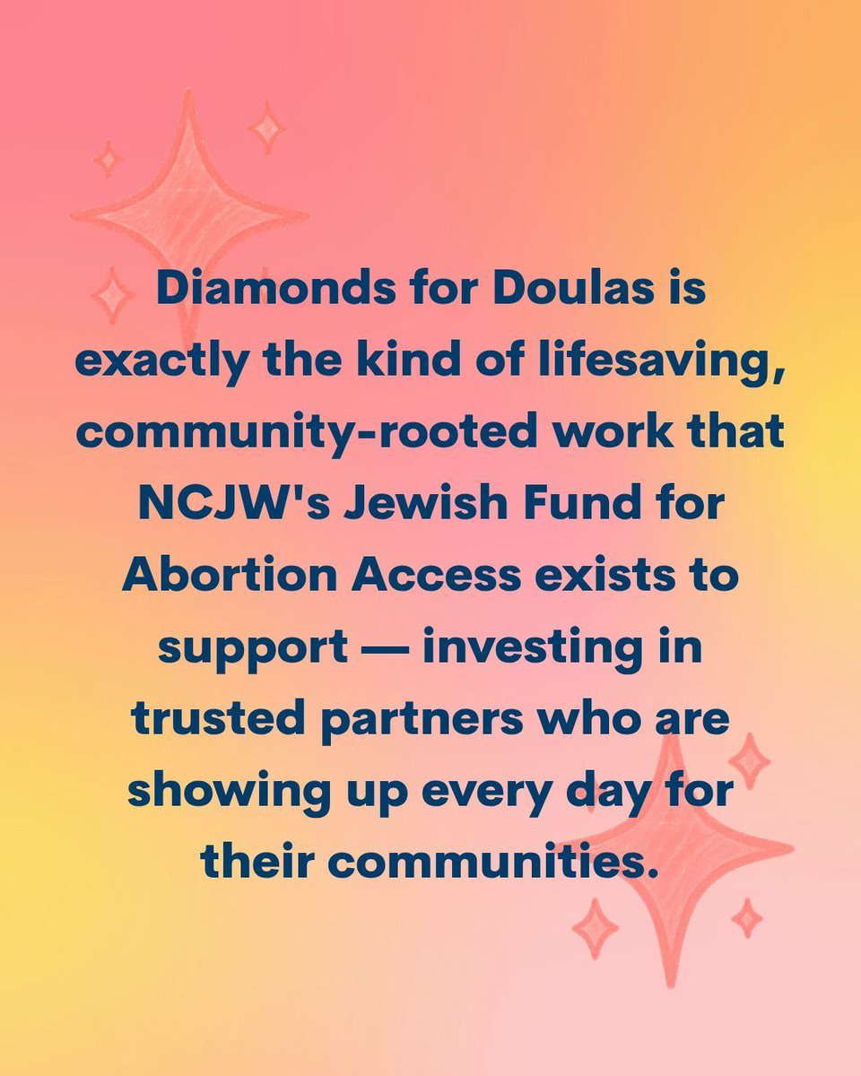 NCJW's tweet photo. We're spotlighting Jewish Fund for Abortion Access grantees — and this week, we’re recognizing Diamonds For Doulas, who provides free doula support to families in Tuscaloosa, Alabama 💎✨

Swipe through to learn more 👉 and visit https://t.co/TXpQGJlhfp https://t.co/AOyYXPsWle